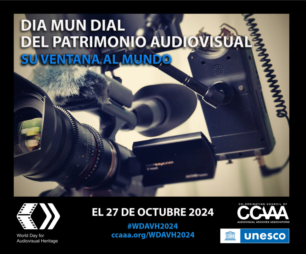 Text detailing World Day for Audiovisual Heritage 2024 over a photo of a digital video camera, microphone, and audio recorder with the World Day, UNESCO, and CCAAA logos beneath.